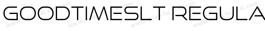 GoodTimesLt Regula字体转换